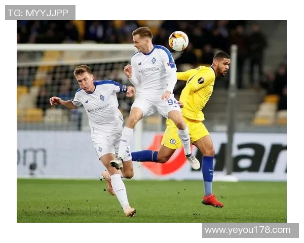 切尔西与基辅迪纳摩激战正酣比赛精彩瞬间回顾与分析